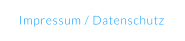 Impressum / Datenschutz