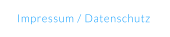 Impressum / Datenschutz